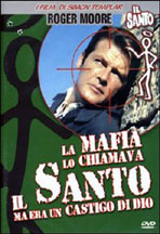 La mafia lo chiamava il Santo ma era un castigo di dio (2006)